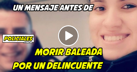 Mensaje policía herida